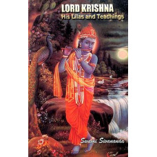 Lord Krishna: His Lilas And Teachings